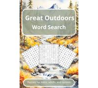 Great Outdoors Word Search: A Puzzle Book for Nature and Wildlife Lovers, Summer Travel, and More! |50+ Puzzles|6x9in| Great Gift for Vacation, Travel, and Downtime