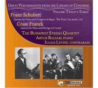 Great Performances from the Library of Congress, Vol 23 - Schubert Trout Quintet; Franck: Piano Quintet by Franz Schubert