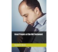 Great Prayers of the Old Testament