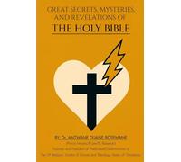 Great Secrets, Mysteries, And Revelations Of The Holy Bible