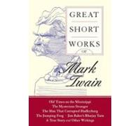 Great Short Works Of Mark Twain (ebook)