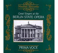 Great Singers at the Berlin State Opera