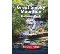 Great Smoky Mountain National Park 2026: Experience Wildlife Watching, Hiking trails, Road trips, Tourist attractions, Dining, and Outdoor adventure