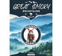 Great Smoky Mountains Companion Workbook: Runner Rabbit Character Adventure Series