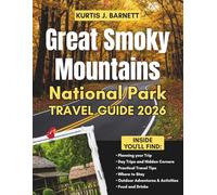 Great Smoky Mountains National Park Travel Guide 2026: Waterfalls, Wildlife & Appalachian Roads