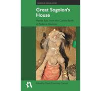 Great Sogolon’s House: The Epic of Manden According to the Condé Bards of Fadama, Guinea: 25 (Fontes Historiae Africanae)