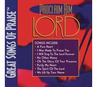Great Songs of Praise - Proclaim Him Lord
