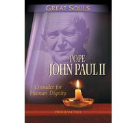Great Souls: Pope John Paul II