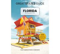 Great States Guide: Florida - The Sunshine State