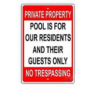 Great Tin Sign - Letrero de aluminio con texto en inglés "Private Property Pool is for Our Residents and Guests Only No Trespassing Restriction Alert Caution", decoración de pared para exteriores e