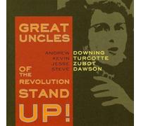 Great Uncles of the Revol - Stand Up!