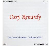 Great Violinists 18: Ossy Renardy by Zarzycki (2003-11-25)
