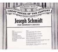 Great Voices of the Century ~ Joseph Schmidt, The German Caruso