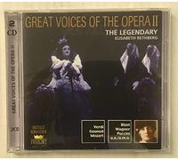 Great Voices of the Opera THE LEGENDARY Elisabeth Rethberg
