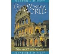 Great Wonders Of The World: Wonders Of Man's Creations