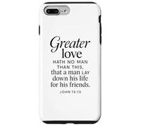 Greater Love Hath No Man John 15:13 Versículo de la Biblia Escritura Carcasa para iPhone 7 Plus/8 Plus