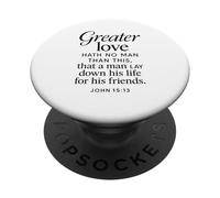 Greater Love Hath No Man John 15:13 Versículo de la Biblia Escritura PopSockets PopGrip Adhesivo