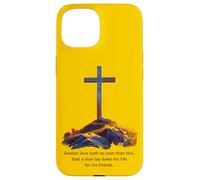 Greater Love Hath No Man Than This - John 15:13 Jesus Cross Carcasa para iPhone 15