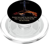 Greater Love Hath No Man Than This - John 15:13 Jesus Cross PopSockets PopGrip para MagSafe