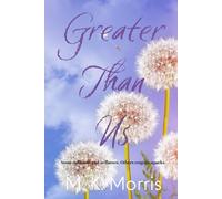 Greater Than Us: A Small-Town Forced Proximity Sheriff Romance (Unity series)