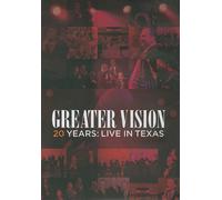 Greater Vision 20 Years: Live in Texas [Alemania] [DVD]