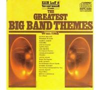 Greatest Big Band Themes of All Time by Enoch Light & Light Brigade