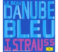 Greatest Classical Hits : Le Beau Danube Bleu