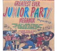 Greatest Ever Junior Party Megamix - Hound Dog & The Megamixers
