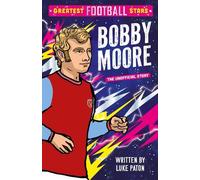 Greatest Football Stars: Bobby Moore: 10