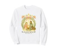 Greatest Gifts of All Nativity Matthew 1:21 Christmas Sudadera