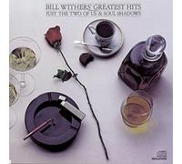 Bill Withers – Greatest Hits