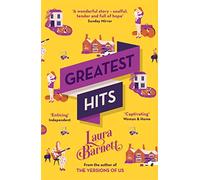 Greatest Hits: From the bestselling author of The Versions of Us