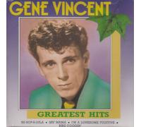 GREATEST HITS - GENE VINCENT