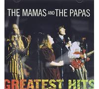 Greatest Hits the Mamas & the Papas