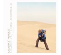 Greatest Hits - The Road Less Traveled by Melissa Etheridge
