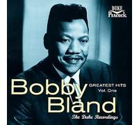 Greatest Hits Volume One - The Duke Recordings by Bobby Bland (1998-06-16)