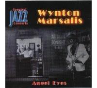 Greatest Jazz Concerts - Angel Eyes - Wynton Marsalis by Wynton Marsalis (2001-10-20)