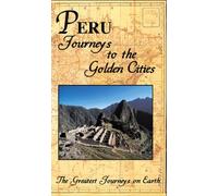 Greatest Journey Series: Peru Journeys to Golden [USA] [VHS]