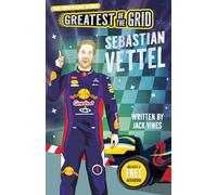 Greatest of the Grid: Sebastian Vettel: 4 (Greatest of the Grid 5 Book Box Set)