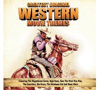 Greatest Original Western Movie Themes by Greatest Original Western Movie Themes
