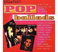 Greatest Pop Ballads - Greatest Pop Ballads 2