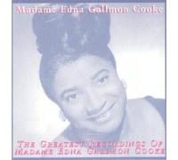 Greatest Recordings of Madame Edna Gallmon Cooke [Import anglais]