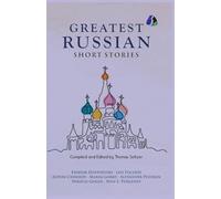 Best Russian Short Stories - Short Stories from Fyodor Dostoevsky, Leo Tolstoy, Anton Chekhov, Maxim Gorky, Alexander Pushkin, Nikolai Gogol, Ivan S. Turgenen & Many More (PAPERBACK)