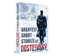 Greatest Short Stories of Dostoevsky (Fingerprint! Classics)