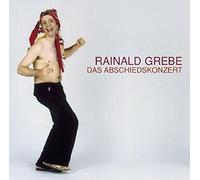 Rainald Grebe – Das Abschiedskonzert