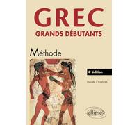 Grec. Grands débutants - 4e édition