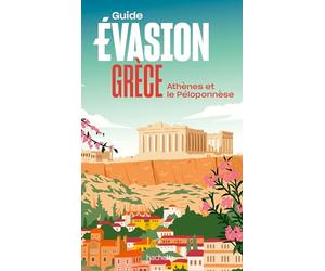 Grèce Guide Evasion