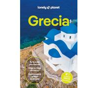 Grecia 8: Rutas detalladas, las mejores experiencias, mapas y consejos de expertos (Guías de País Lonely Planet)