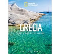 Grecia. Atene, la Grecia classica e le isole. Paesi del mondo