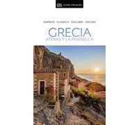 Grecia (Guías Visuales): Inspírate, planifica, descubre, explora (Guías de viaje)
